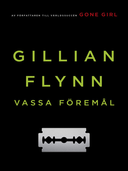 Title details for Vassa föremål by Gillian Flynn - Available